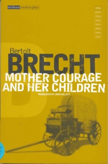 Mother Courage And Her Children Av Bertolt Brecht Mother Courage And Her Children Av Bertolt Brecht