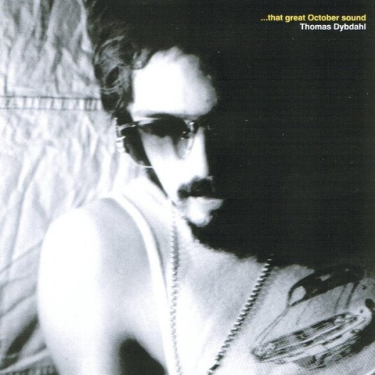 Thomas Dybdahl That Great October Sound Vinyl