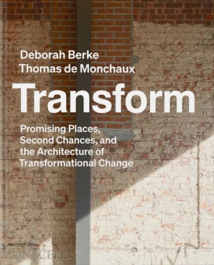 Transform Av Deborah Berke Transform Av Deborah Berke
