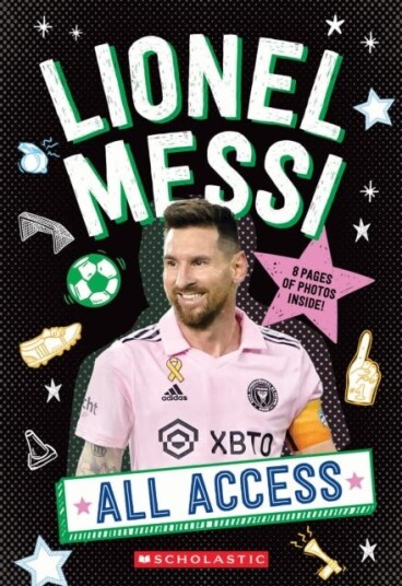 Lionel Messi: All Access Lionel Messi: All Access