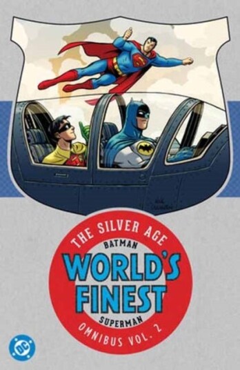 Batman & Superman in World's Finest: The Silver Age Omnibus Vol. 2 New Edition