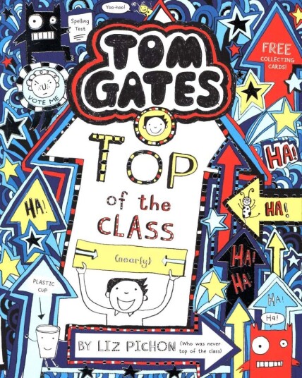 Tom Gates: Top Of The Class (Nearly) Av Liz Pichon