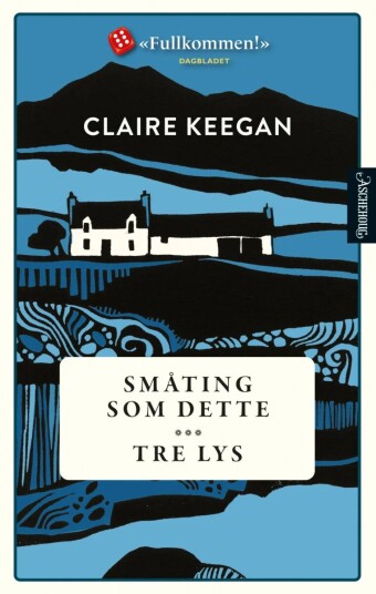 Småting Som Dette ; Tre Lys Av Claire Keegan