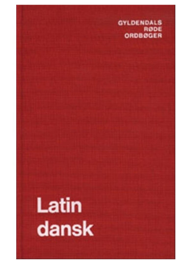 Latin-Dansk Ordbog | Thure Hastrup | Språk: Dansk