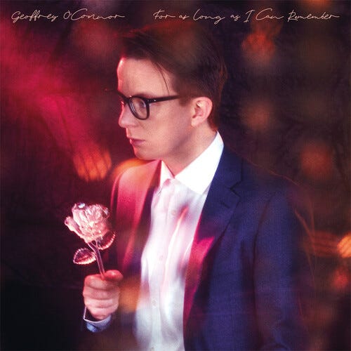 Geoffrey O'Connor  For As Long As I Can Remember  LP/Vinyl
