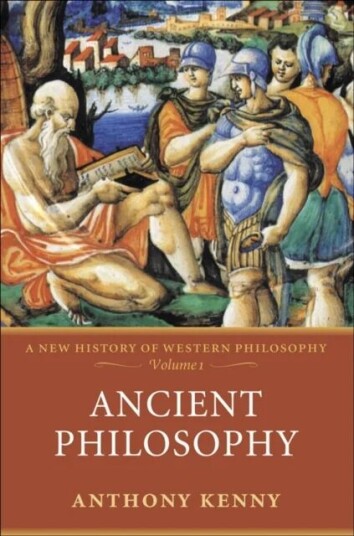 Ancient Philosophy Av Anthony (Formerly Pro-Vice-Chancellor University Of Oxford And Former President British Academy) Kenny