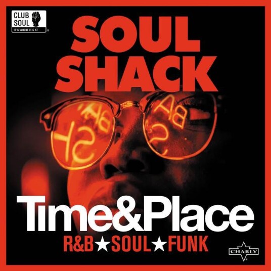 Soul Shack Time & Place LP/Vinyl Soul Shack Time & Place LP/Vinyl