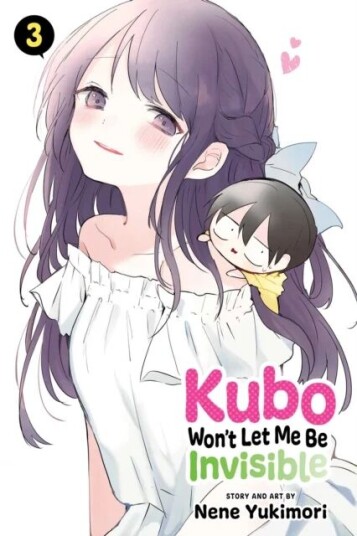 Kubo Won'T Let Me Be Invisible, Vol. 3 Av Nene Yukimori