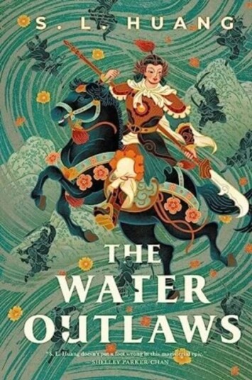 The Water Outlaws Av S. L. Huang