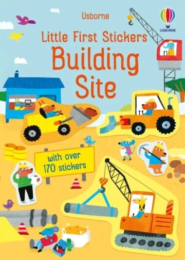 Little First Stickers Building Site Av Jane Bingham