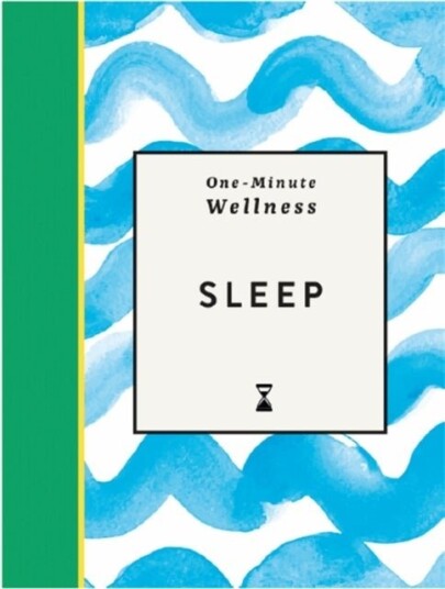One-Minute Wellness: Sleep