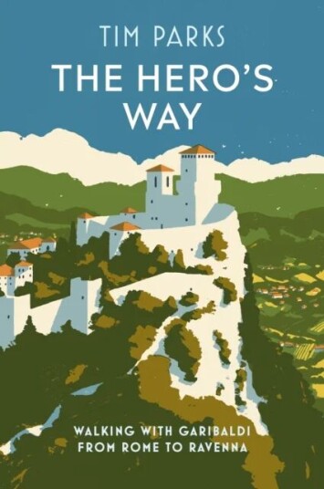 The Hero'S Way Av Tim Parks