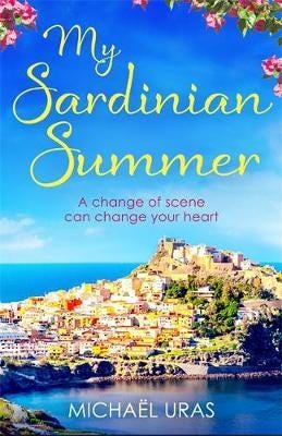 My Sardinian Summer Av Michael Uras