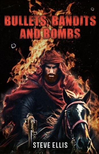 BULLETS BANDITS AND BOMBS