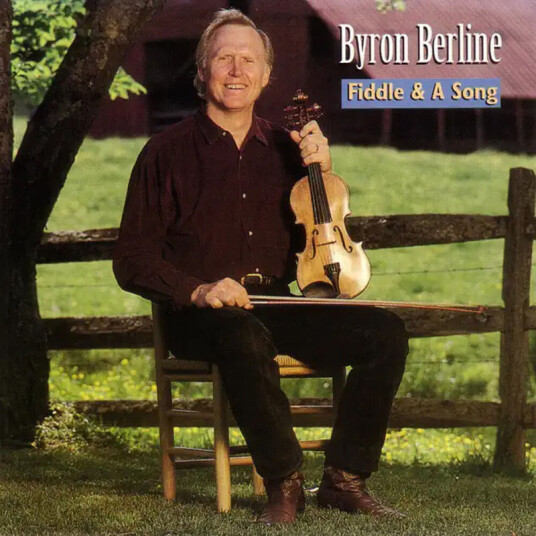 Byron Berline Fiddle & Song CD