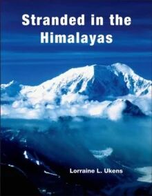 Stranded In The Himalayas, Activity Av Lorraine L. Ukens