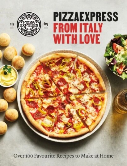 Pizzaexpress From Italy With Love Av Pizzaexpress