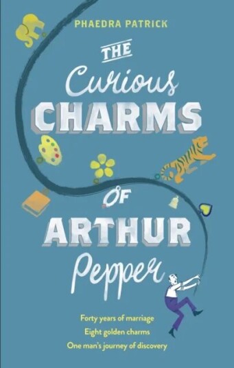 The Curious Charms Of Arthur Pepper Av Phaedra Patrick