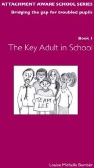 The Attachment Aware School Series The Attachment Aware School Series