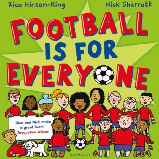Football is for Everyone Football is for Everyone
