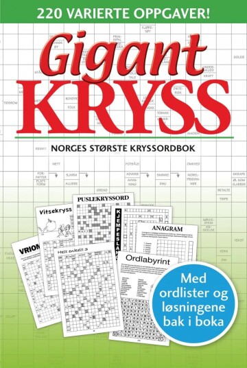 Gigantkryss 3. Norges største kryssordbok. 220 var Gigantkryss 3. Norges største kryssordbok. 220 var