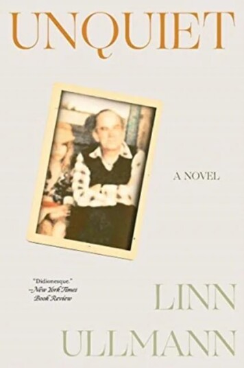 Unquiet av Linn Ullmann