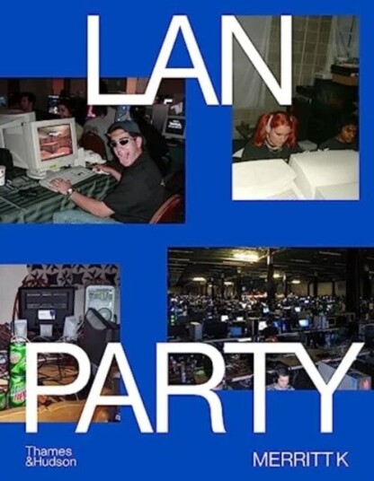 Lan Party Av Merritt K Lan Party Av Merritt K