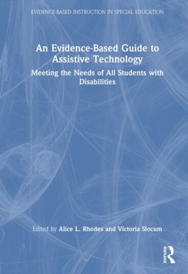 An Evidence Based Guide to Assistive Technology