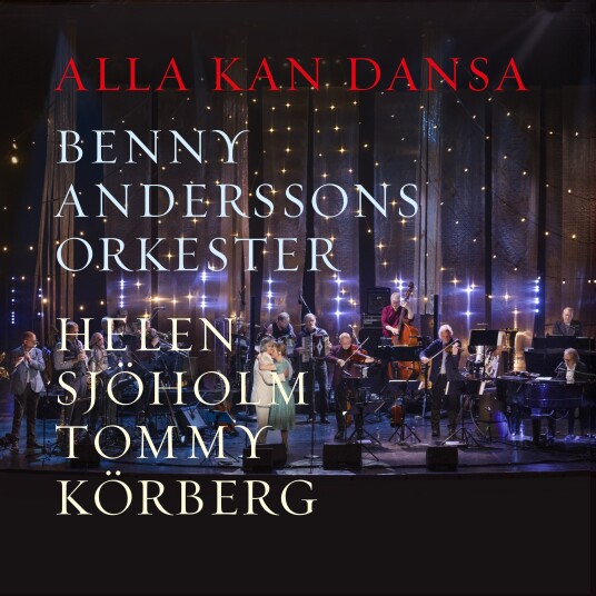 Benny Anderssons Orkester Benny Andersson Helen Sjöholm Tommy Körberg Alla kan dansa LP/Vinyl Benny Anderssons Orkester Benny Andersson Helen Sjöholm Tommy Körberg Alla kan dansa LP/Vinyl