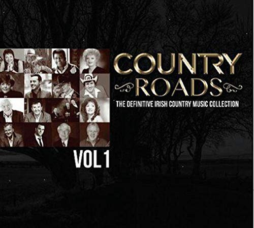 Diverse Artister Country Roads, Vol. 1: The Definitive Irish Country Music Collection CD