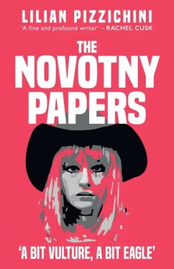 The Novotny Papers Av Lilian Pizzichini