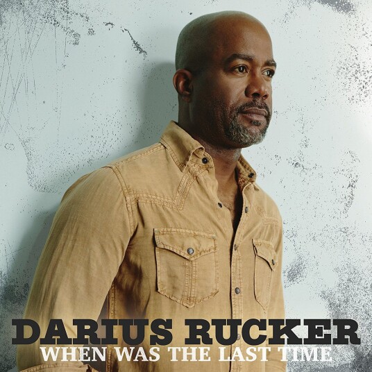 Darius Rucker When Was The Last Time LP/Vinyl Darius Rucker When Was The Last Time LP/Vinyl