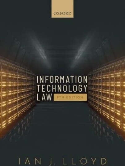 Information Technology Law Av Ian J. (Formerly Senior Specialist Hsu National Research University Russian Federation And Visiting Professor Open Unive Information Technology Law Av Ian J. (Formerly Senior Specialist Hsu National Research University Russian Federation And Visiting Professor Open Unive
