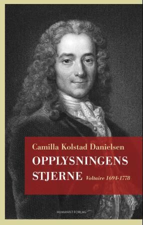 Opplysningens Stjerne Av Camilla Kolstad Danielsen