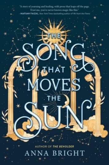 The Song That Moves The Sun Av Anna Bright