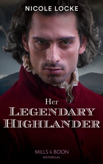 Her Legendary Highlander Her Legendary Highlander