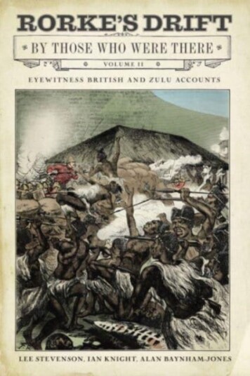 Rorke'S Drift By Those Who Were There Av Lee Stevenson, Ian Knight, Gary Bayhnam-Jones