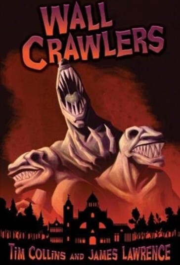 Wall Crawlers Av Tim Collins Wall Crawlers Av Tim Collins