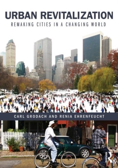 Urban Revitalization Av Carl Grodach, Renia Ehrenfeucht