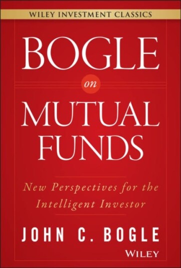 Bogle On Mutual Funds Av John C. Bogle