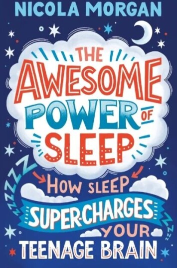 The Awesome Power Of Sleep Av Nicola Morgan