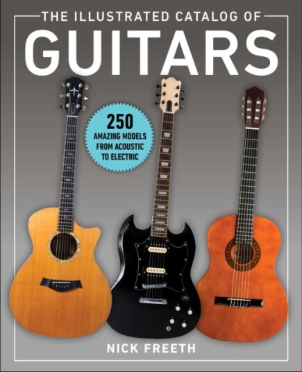 The Illustrated Catalog Of Guitars Av Nick Freeth
