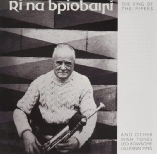 Leo Rowsome Rí Na Bpíobairí CD
