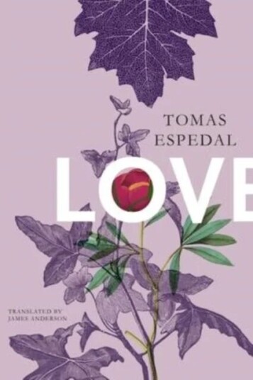 Love Av Tomas Espedal, James Anderson