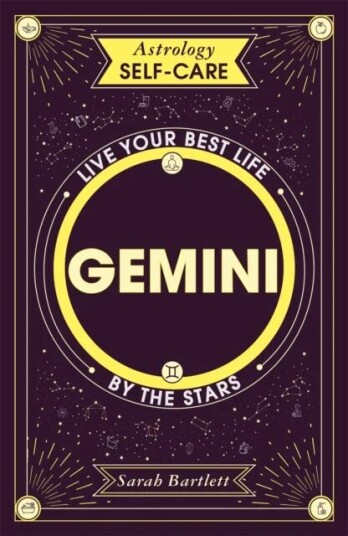 Astrology Self-Care: Gemini Av Sarah Bartlett