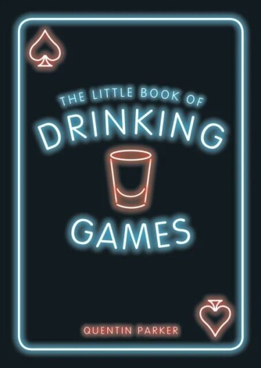 The Little Book Of Drinking Games Av Quentin Parker