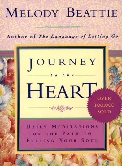 Journey To The Heart Av Melody Beattie