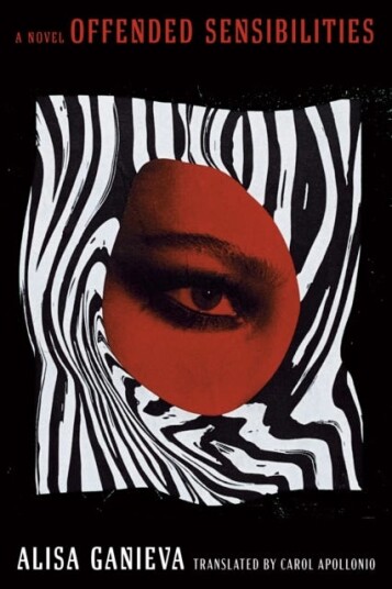 Offended Sensibilities Av Alisa Ganieva