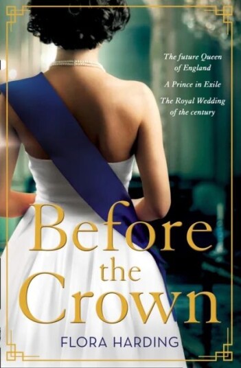 Before The Crown Av Flora Harding