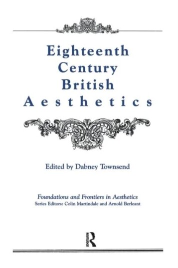 Eighteenth-Century British Aesthetics Av Dabney Townsend